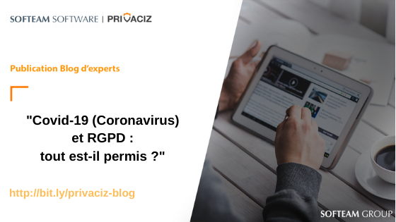 Covid-19 Coronacirus et RGPD : tout est-il permis ?